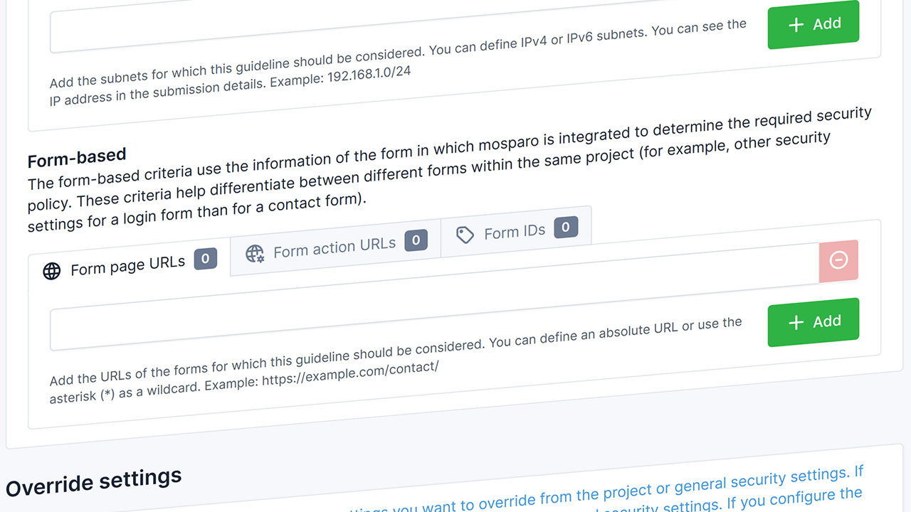 Shows the criteria management for the security policy, allowing criteria to be added based on the form origin.